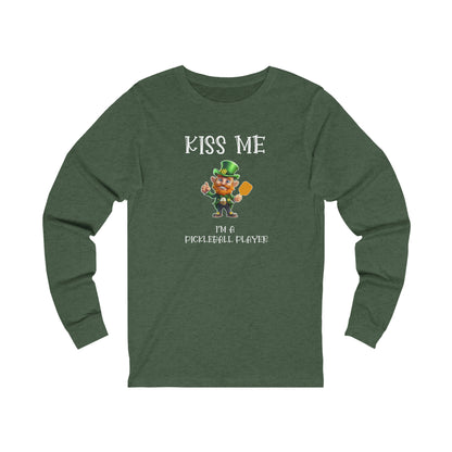 Kiss Me I'm A Pickleball Player Unisex Long Sleeve Tee