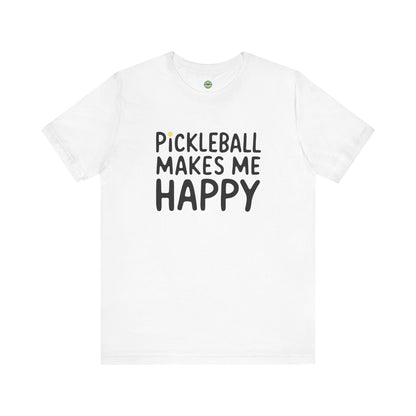 Pickleball Makes Me Happy Unisex Tee