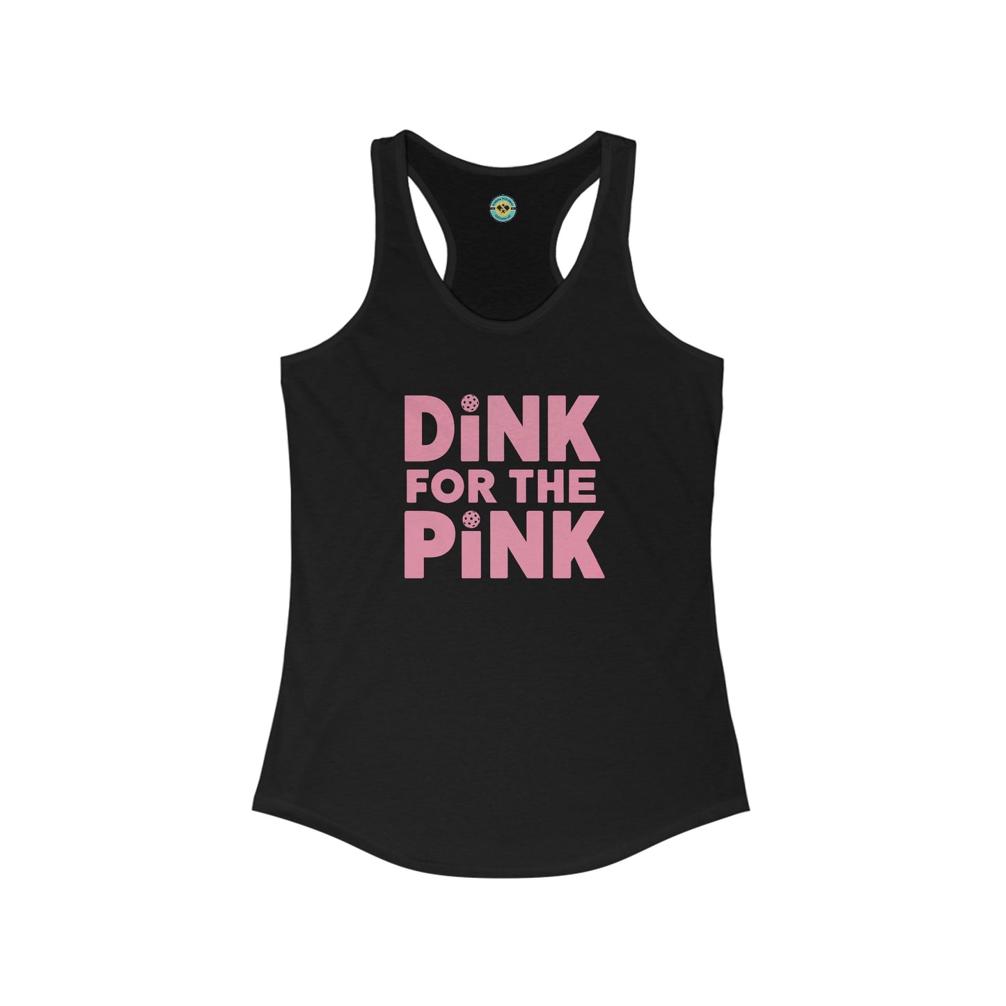 Dink For The Pink Women's Racerback Tank