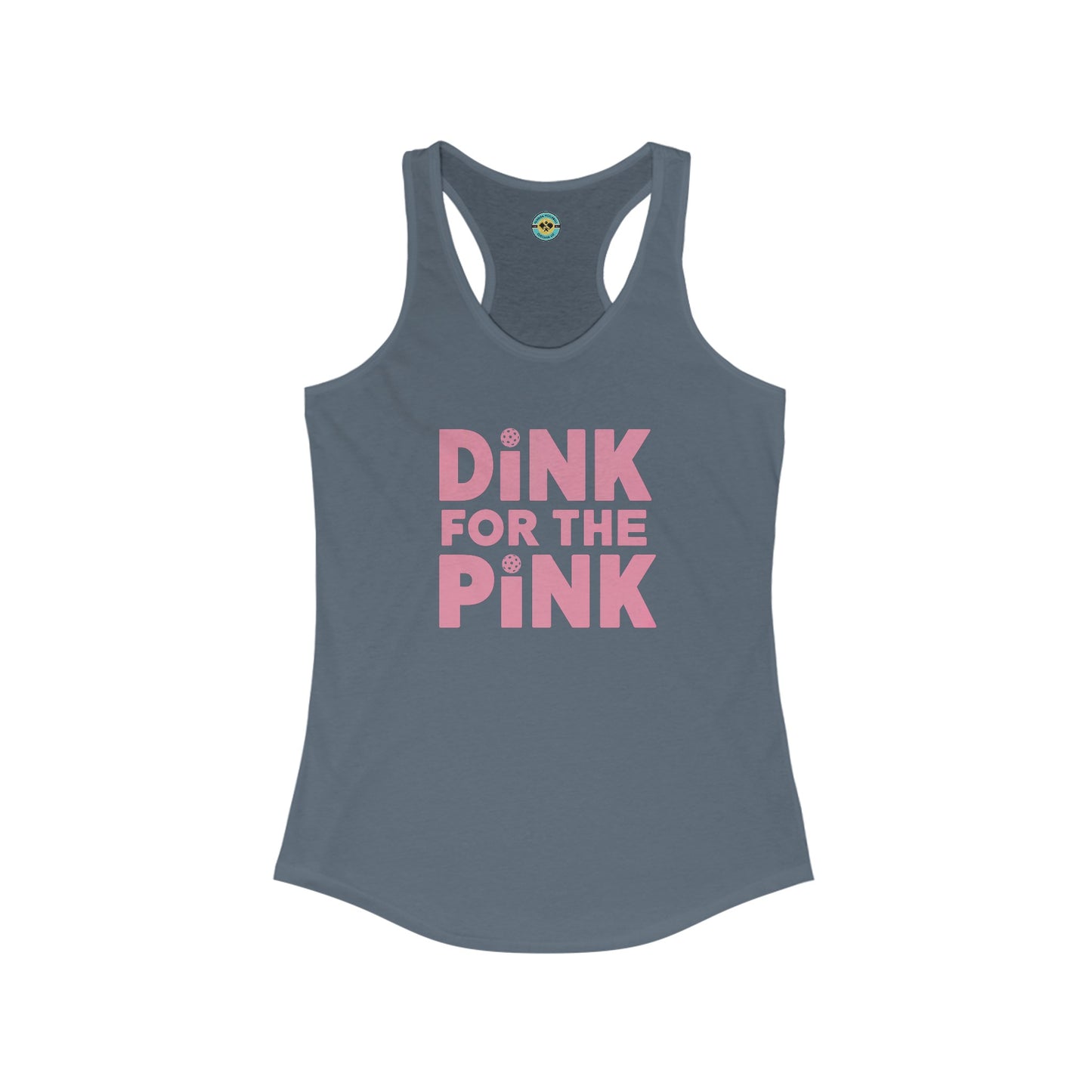 Dink For The Pink Women's Racerback Tank