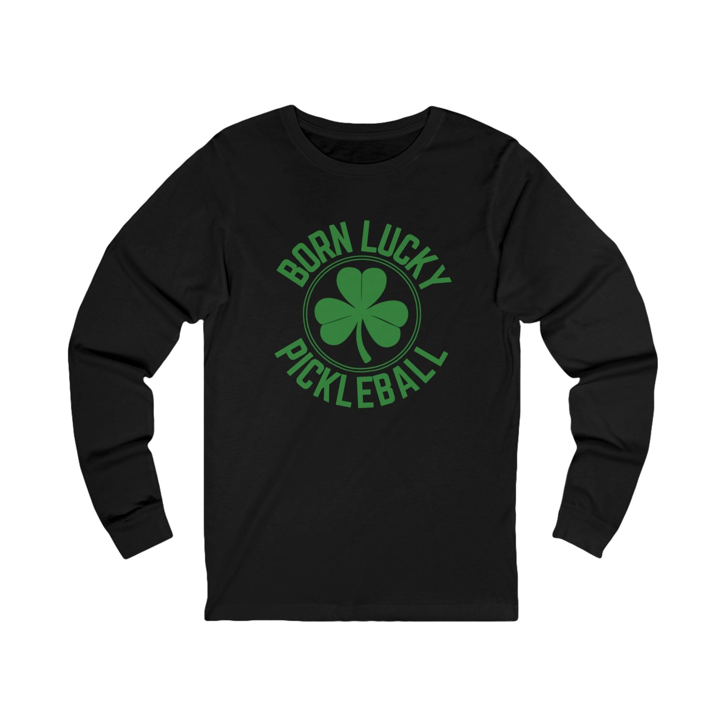 Born Lucky Pickleball Unisex Long Sleeve Tee