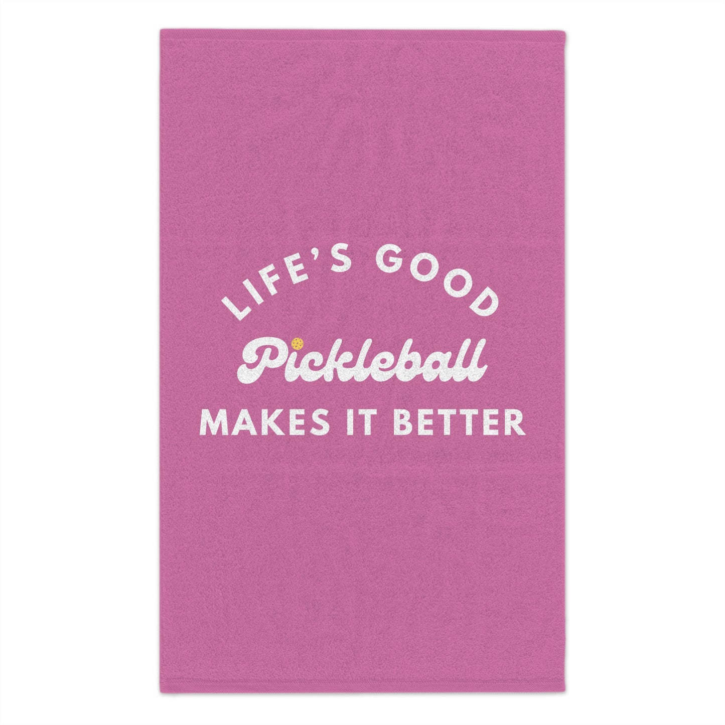 Pickleball Makes It Better Sport Towel - Pink