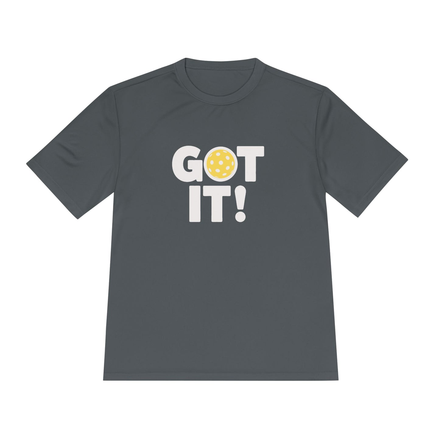 Got It! Oops. Yours Unisex Performance Tee