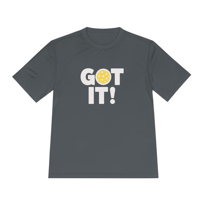 Got It! Oops. Yours Unisex Performance Tee
