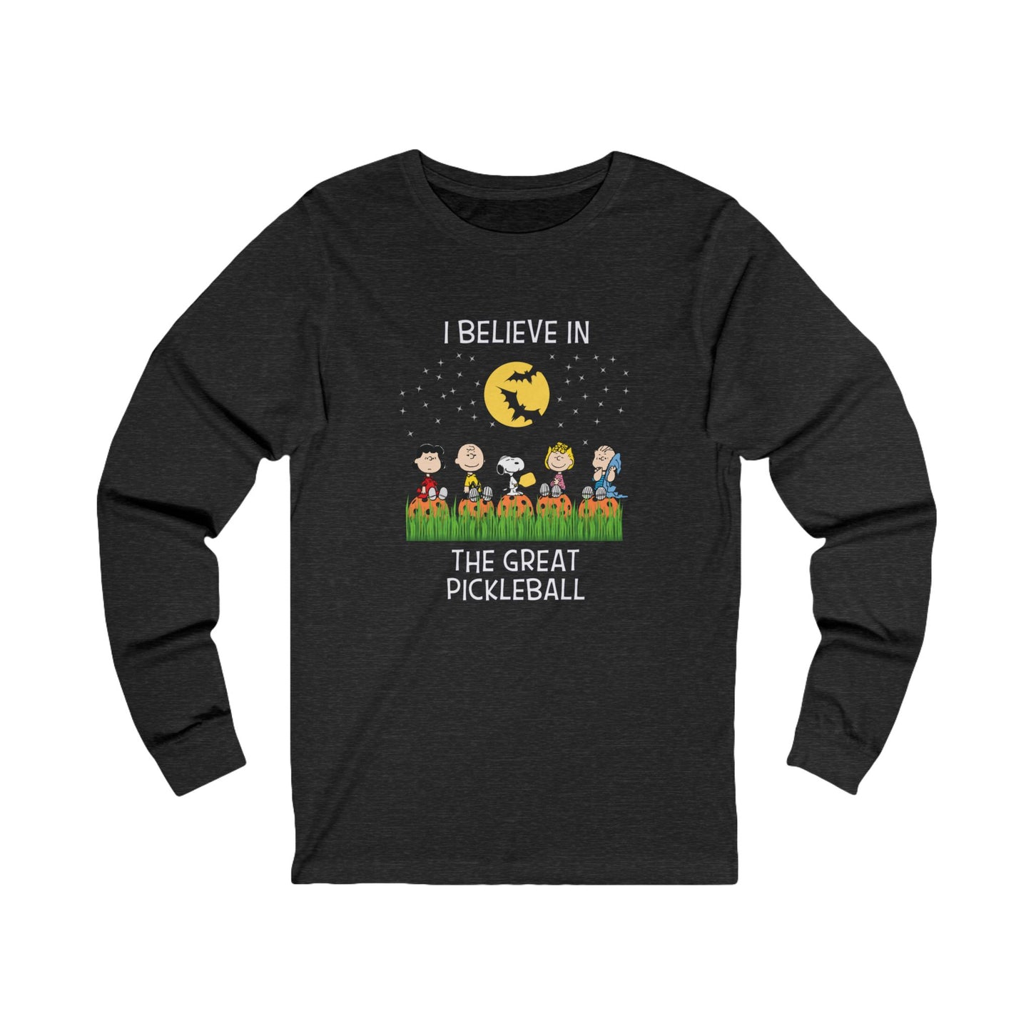 I Believe In The Great Pickleball Unisex Long Sleeve Tee