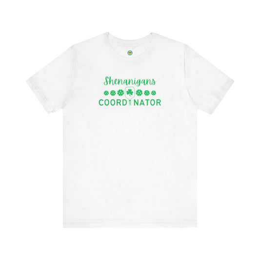 Shenanigans Coordinator Unisex Tee