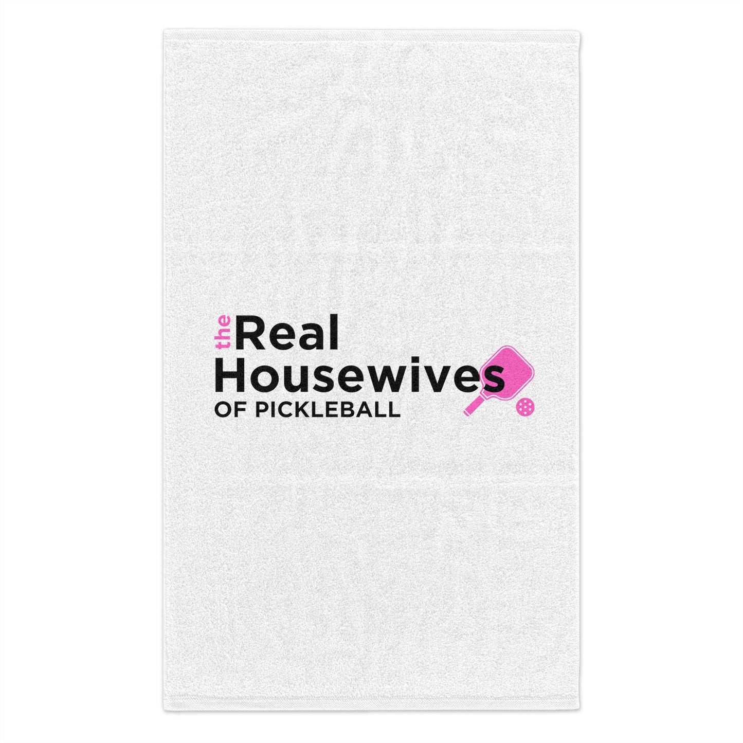 Housewives of Pickleball Sport Towel