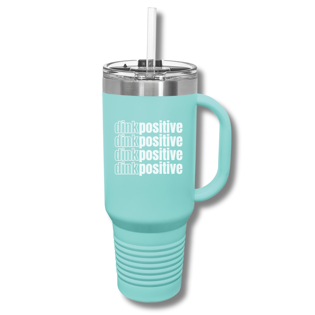 Dink Positive Insulated Tumbler, 40oz