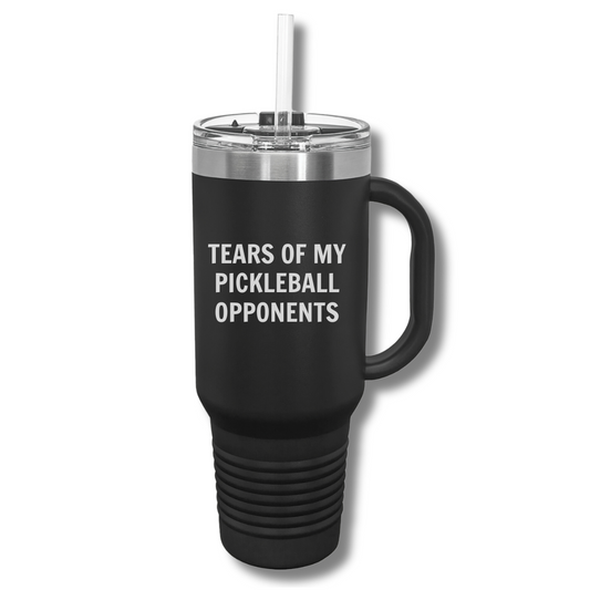 Tears of My Pickleball Opponents Insulated Tumbler, 40oz