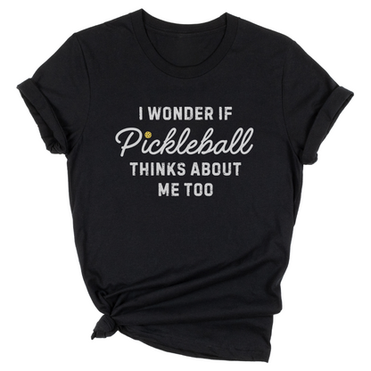 I Wonder If Pickleball Thinks About Me Too v2 Unisex Tee