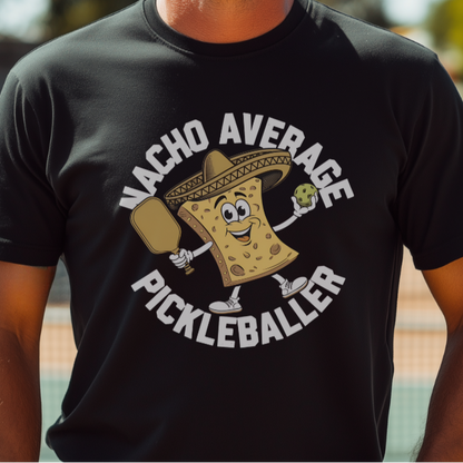 man_in_a_nacho_average_pickleball_tee