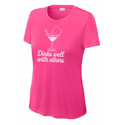 Dinks Well With Others Women's Performance Tee